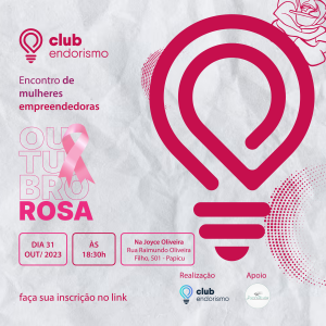 Outubro Rosa, Encontro de Mulheres Empreendedoras